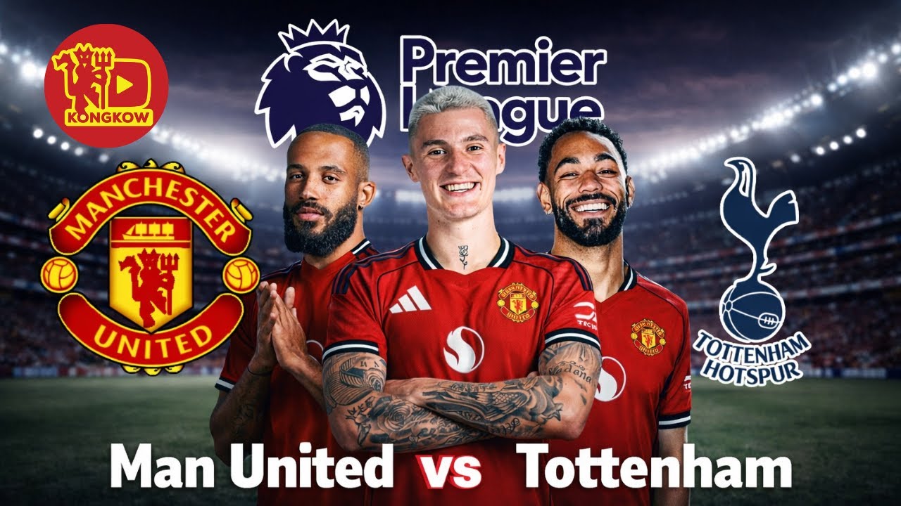[🔴 LIVE ] Manchester United vs Tottenham Hotspur #2026ManUtdJuara
