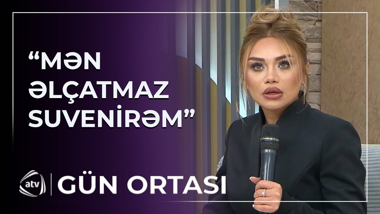 Mən əlçatmaz suvenirəm - Türkan Vəlizadə / Gün ortası