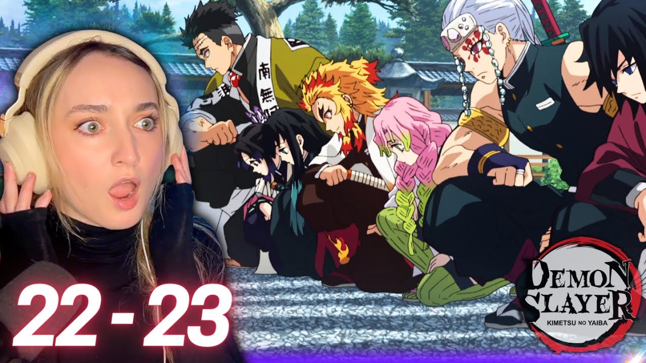 THE HASHIRAS?! Episodes 22 -23 Demon Slayer (REACTION) Season 1