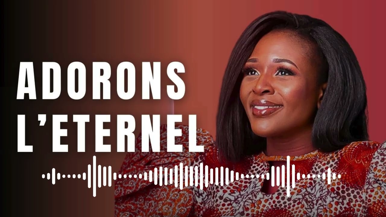 Adorons l'Eternel - Dena Mwana @DenaMwana @MAAJABUGOSPEL