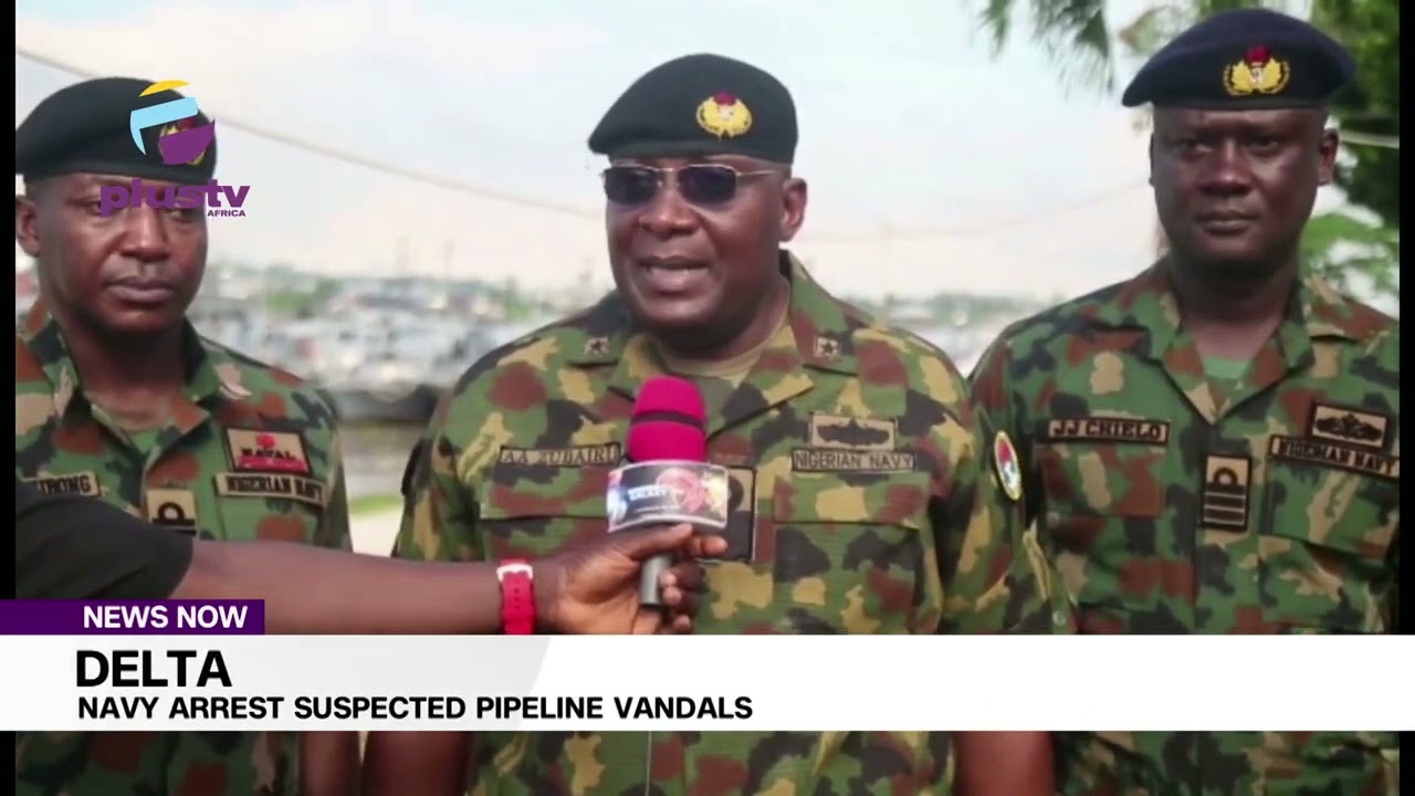 Delta  Navy Arrest Suspected Pipeline Vandals