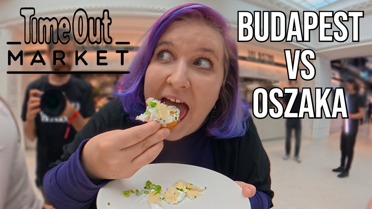 Egy PIAC tele éttermekkel 😳 TIME OUT MARKET Budapest 🇭🇺 Oszaka 🇯🇵