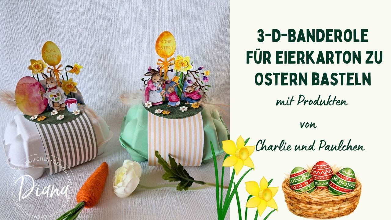 3-D-Banderole für Eierkarton basteln mit Produkten von Charlie und Paulchen