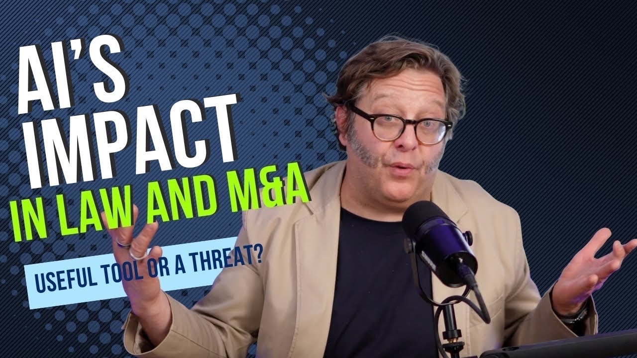 How AI Is Changing Law and M&A: Corporate Lawyer Explains