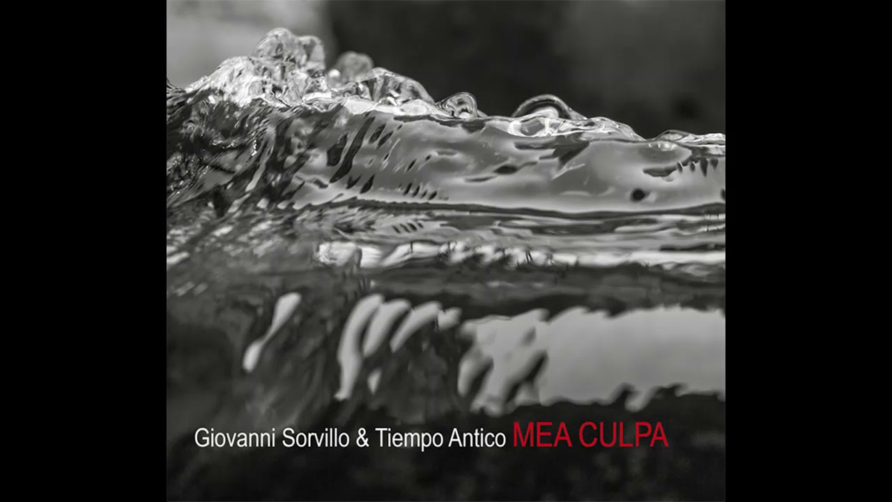 Giovanni Sorvillo & Tiempo Antico - Senza Fatica