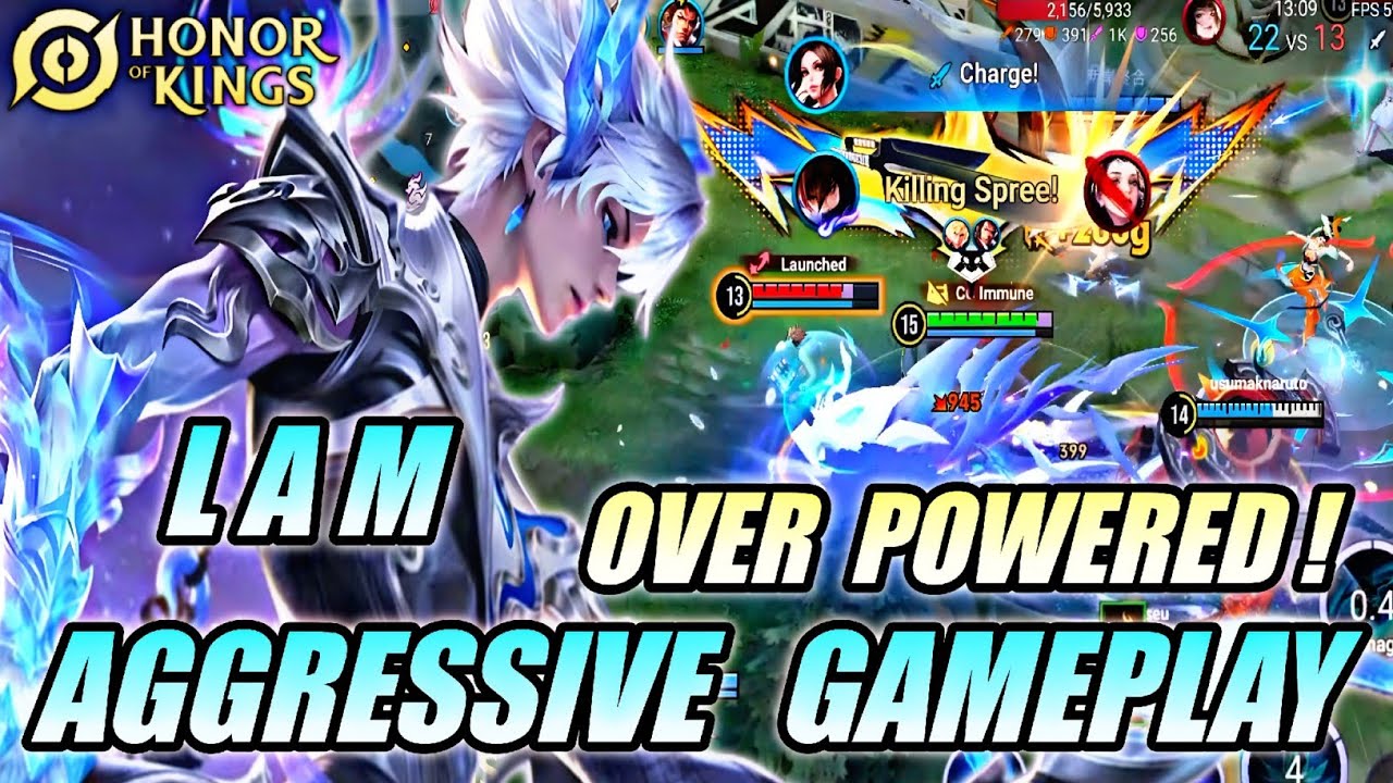 OVER POWERED! LAM AGGRESSIVE GAMEPLAY - PRO TECHNIQUE & STRATEGY LAM ASSASSIN USING | HONOR OF KINGS