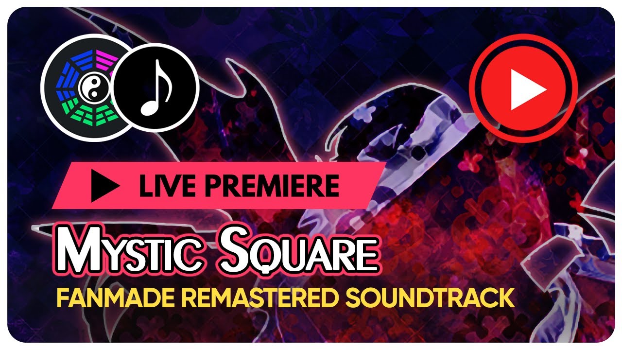 [Fanmade Remastered Soundtrack] Touhou 5: Mystic Square