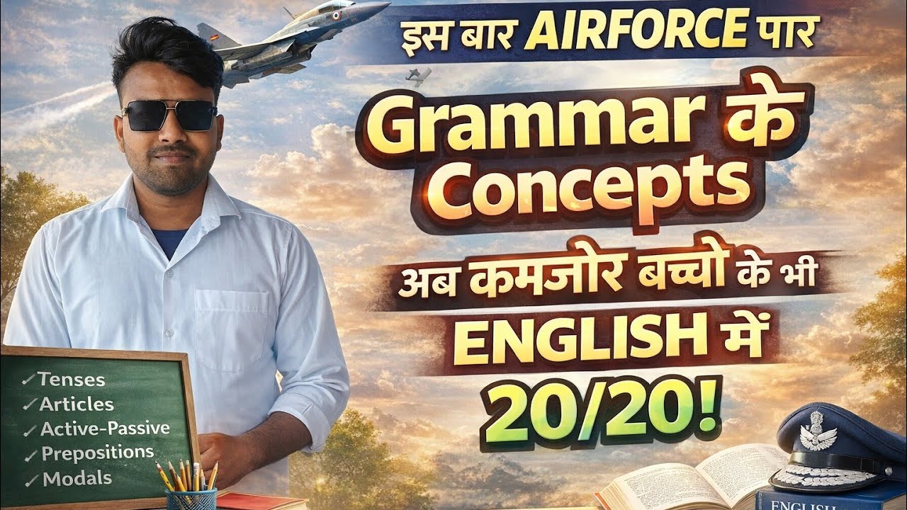 Most Important Concept of Grammar Airforce X-Y groupw