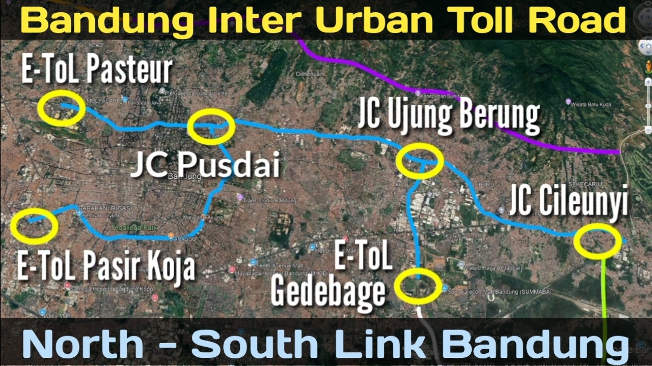 Trase Jalan ToL Bandung Inter Urban Toll Road (BIUTR) & North - South Link Bandung