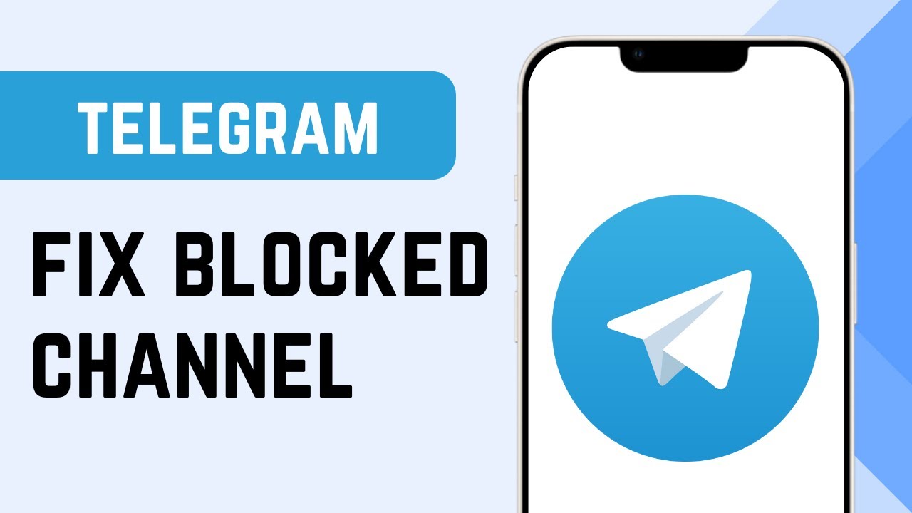 How to Fix Telegram Blocked Channel on Android