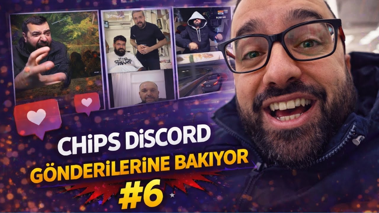 Chips, Discord’dan Gelen Video ve Resimlere Bakıyor! | #6 (07.02.2026)