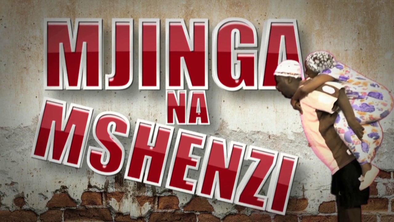 MJINGA NA MSHENZI 1 01 KAZI MPYA