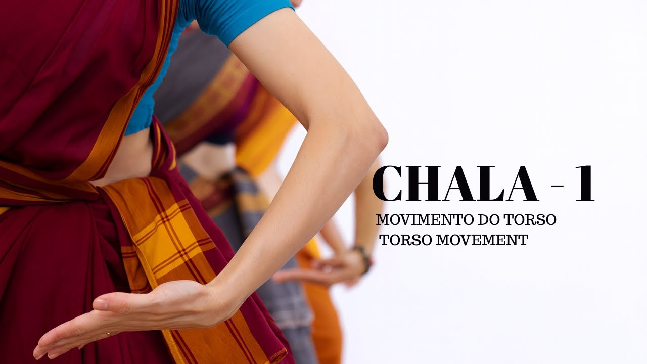 Chala 1 - Movimento do torso  | Torso movement