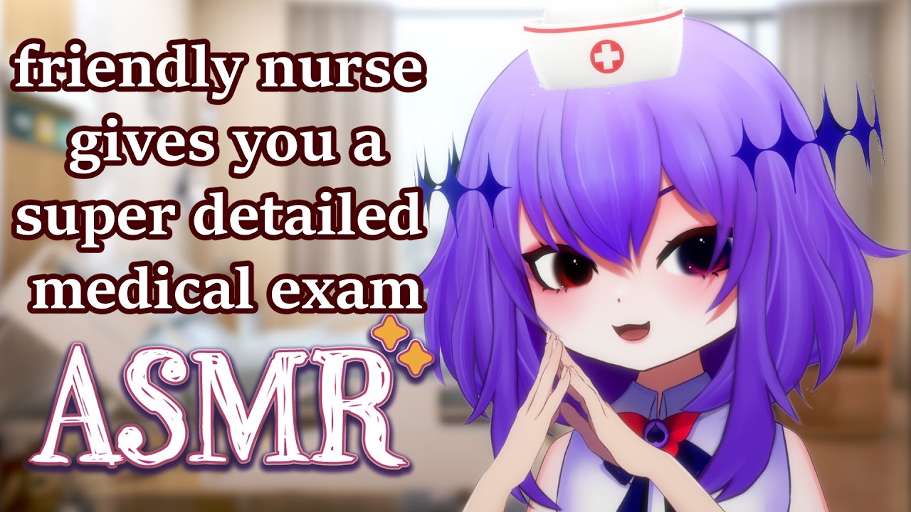 POV Friendly Nurse gives you a very detailed medical exam ♡ Medical ASMR RP Vtuber