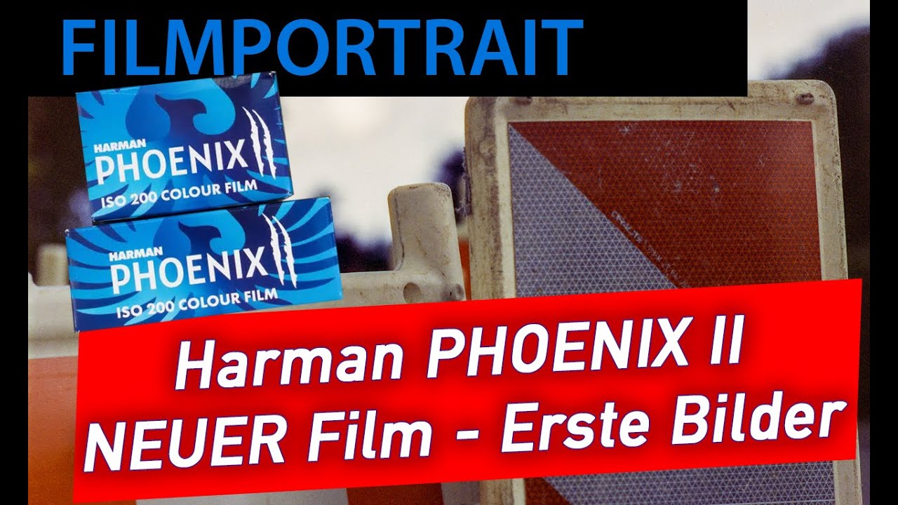 ANALOGE FOTOGRAFIE: Neuer HARMAN Farbfilm - Der Phoenix II sieht sehr  vielversprechend aus !