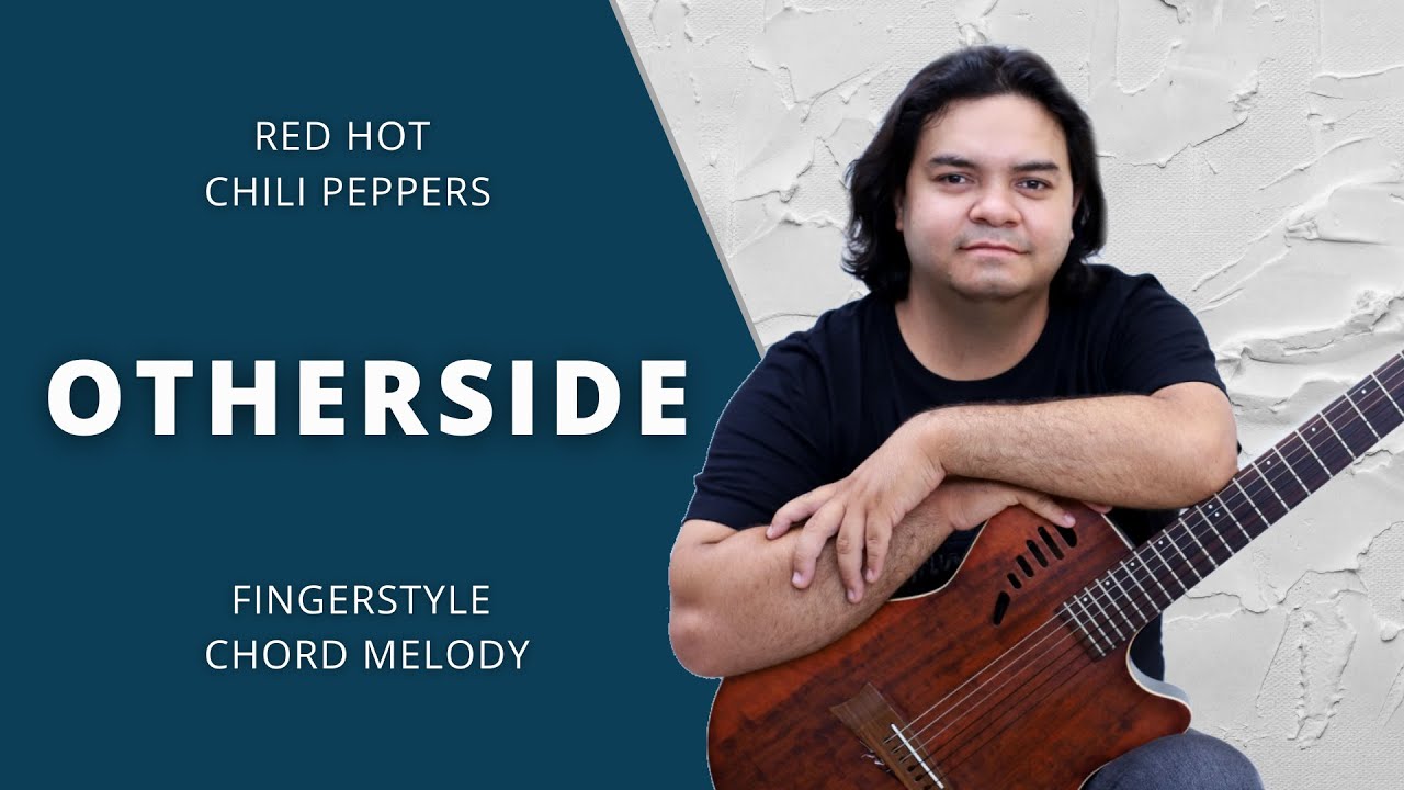 Otherside - Red Hot Chili Peppers - Fingerstyle