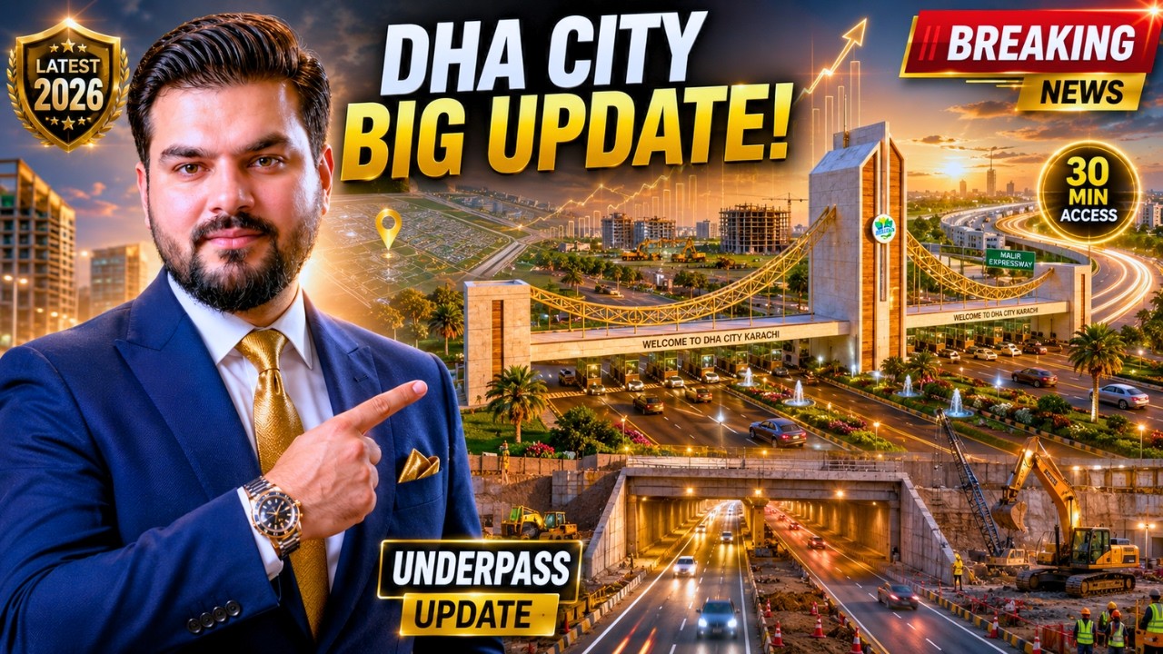 🚨 DHA City Karachi Latest Development Update | Sectors | Main Entrance Underpass | Malir Expressway