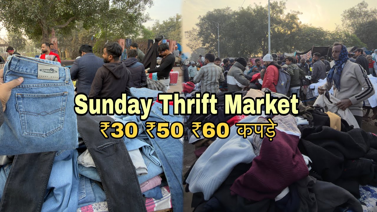 Delhi Sunday market | Cheapest Branded Clothes market | lal qila Thrift market | winter collection 