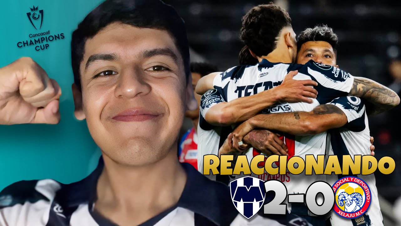 A LA SIGUIENTE RONDA | RAYADOS (2) vs (0) XELAJÚ | CONCACAF 2026 |  PRIMERA RONDA VUELTA