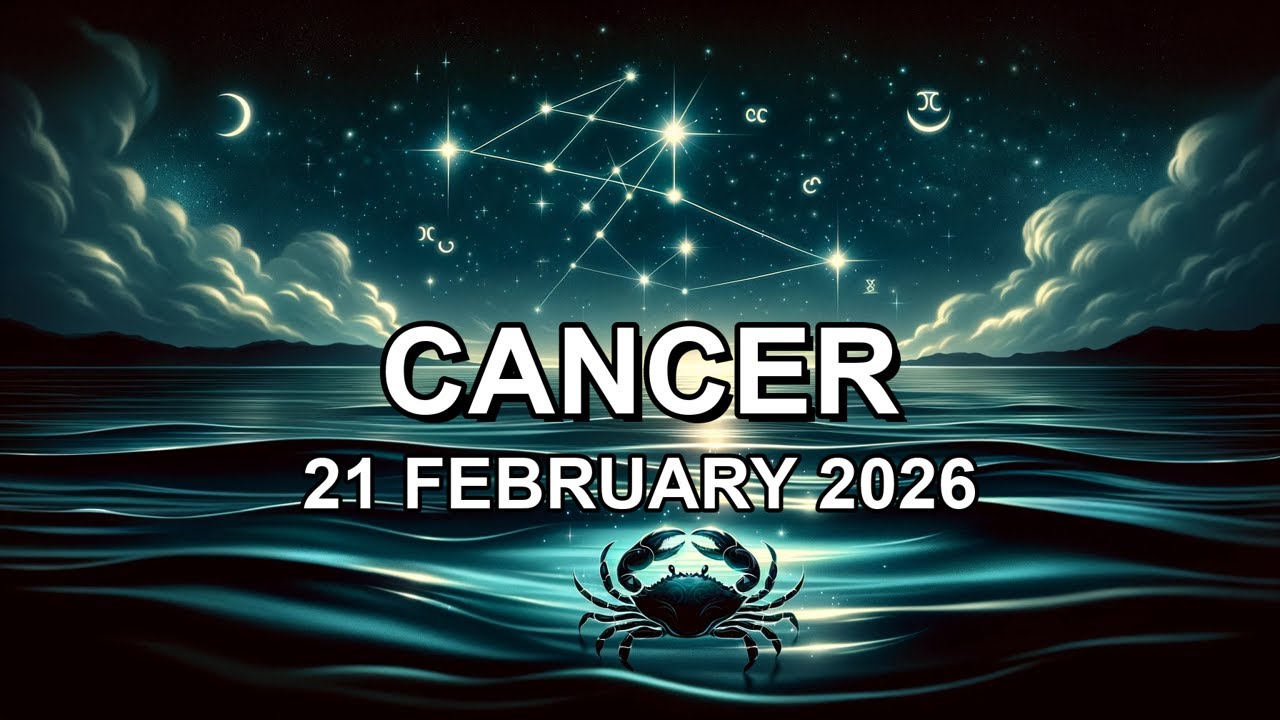 2026/02/21 ♋︎ CANCER Horoscope Today (Daily Astrology Podcast) #horoscope #cancer