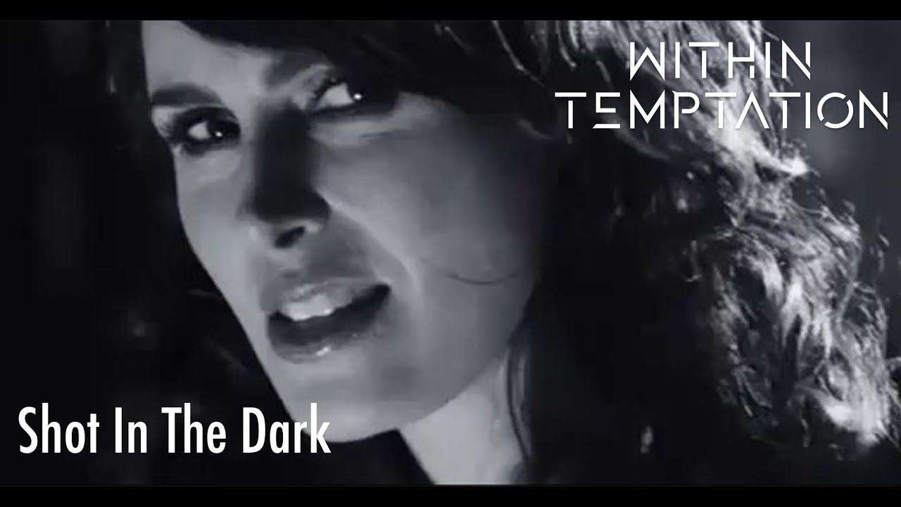Within Temptation - Shot In The Dark (Official Music Video)