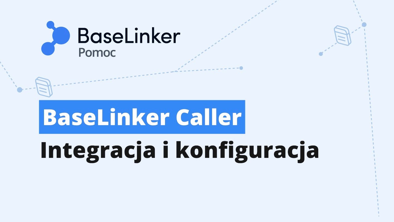 BaseLinker Caller - integracja i konfiguracja || BaseLinker
