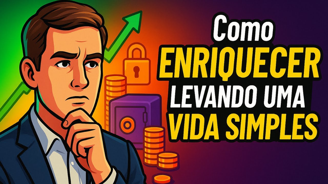 Minimalismo e Dinheiro: Como Enriquecer com uma Vida Simples e Inteligente