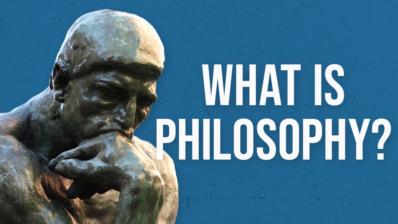 What is Philosophy?