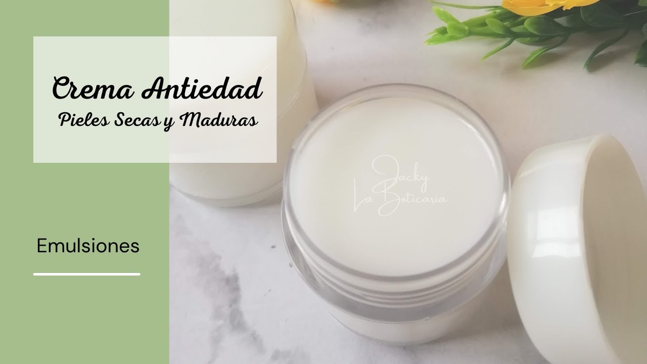 Crema Antiedad I Hablemos de Emulsiones