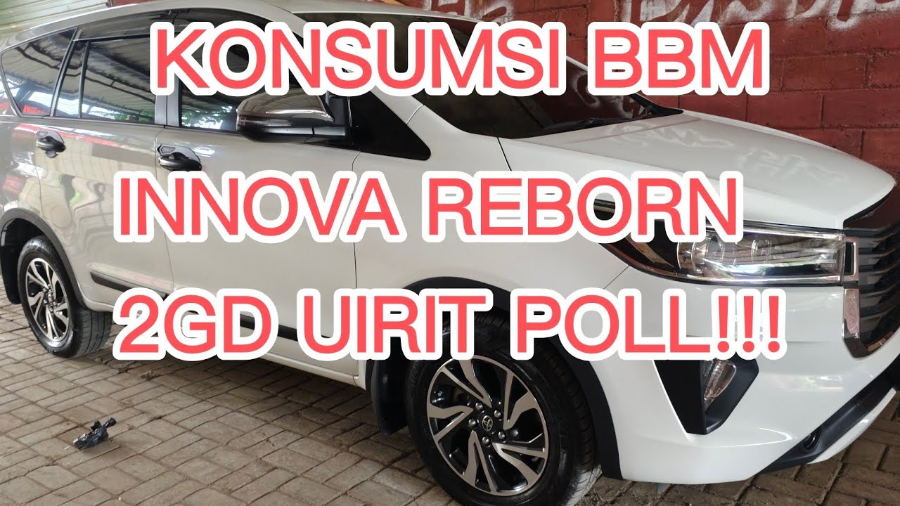 Konsumsi BBM Innova Reborn 2GD I-ART #innovareborn #konsumsi #innovadiesel #innovareborn 