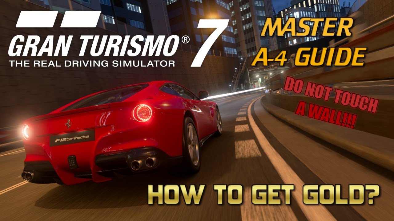 Gran Turismo 7 - National A Master License: Master A-4 Guide | How to get Gold?
