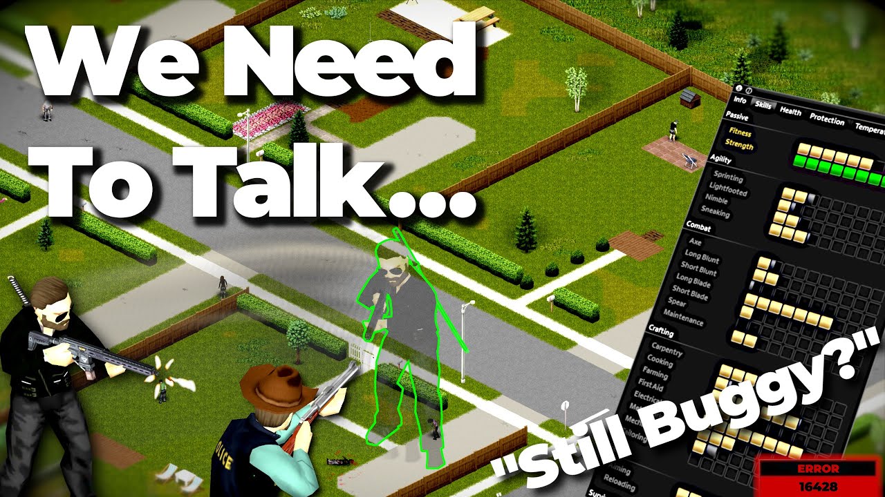 It's Time To Talk About Project Zomboid...