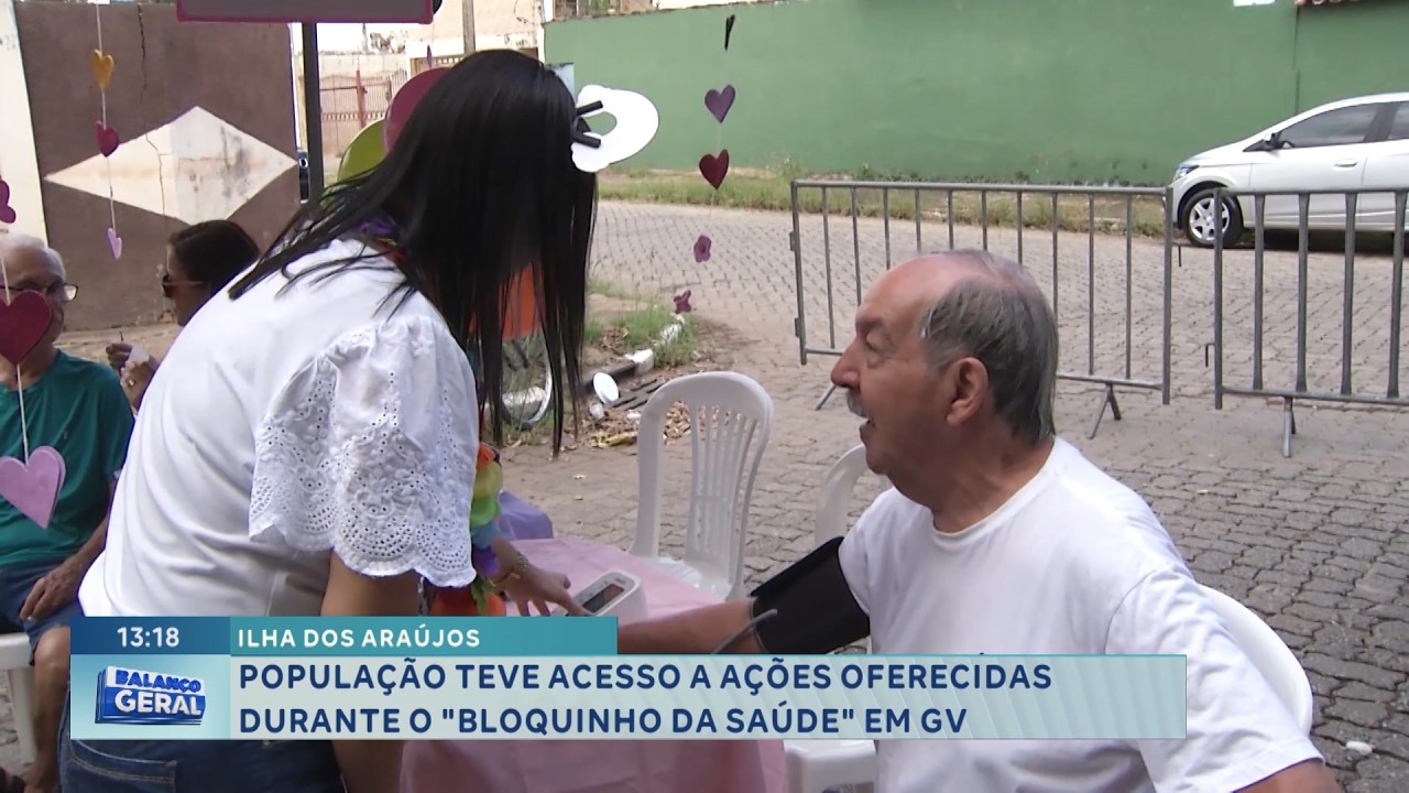 Ilha dos Araújos: Ações do Bloquinho da Saúde em GV.