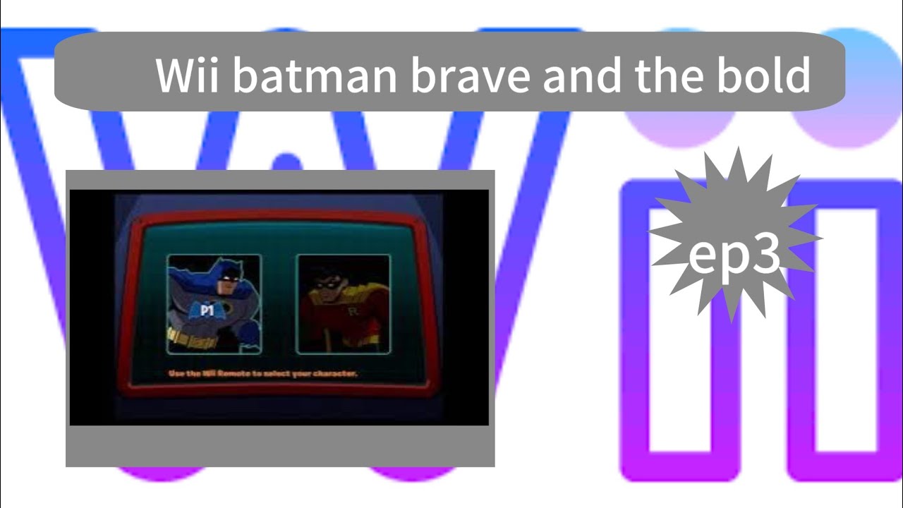 Wii batman brave and the bold e3