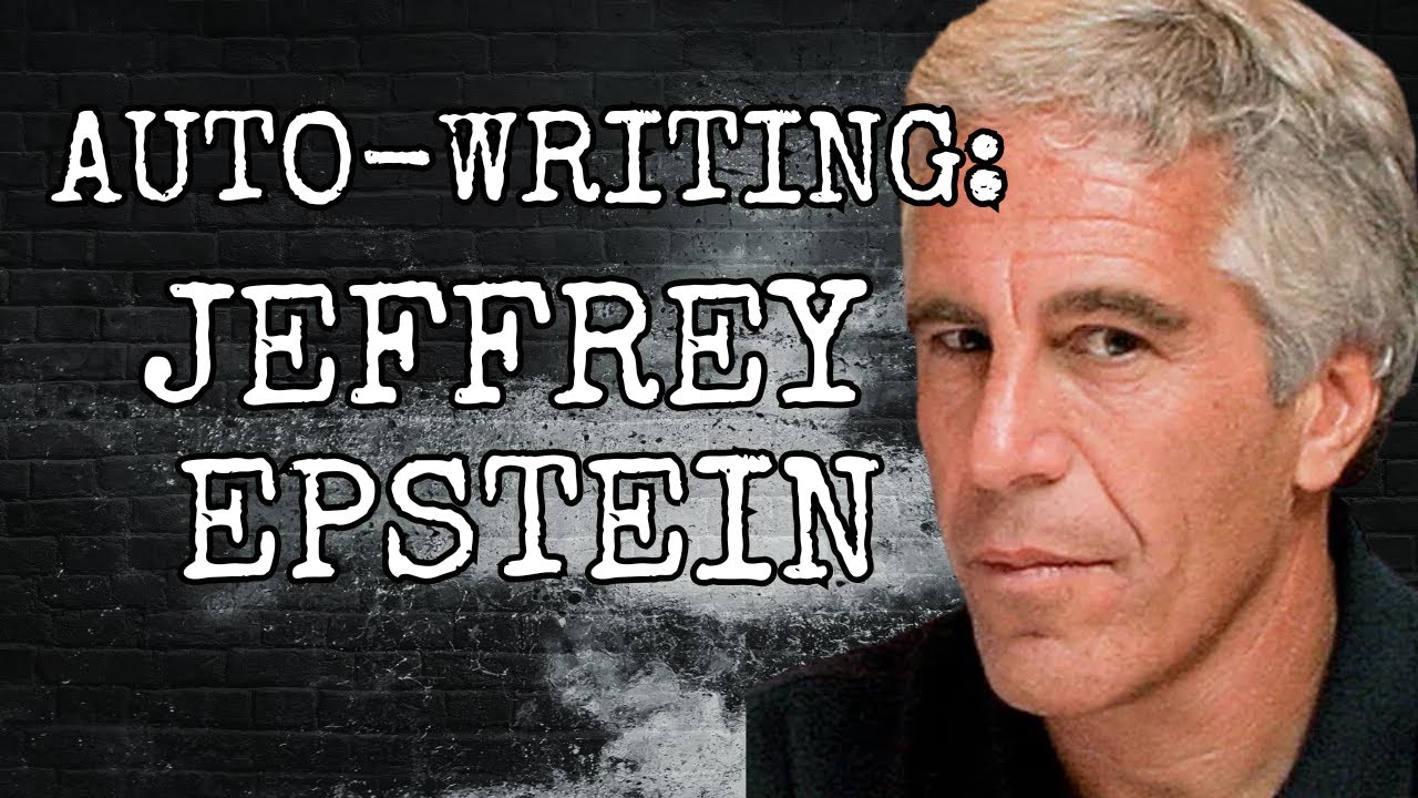 AUTO WRITING: JEFFREY EPSTEIN