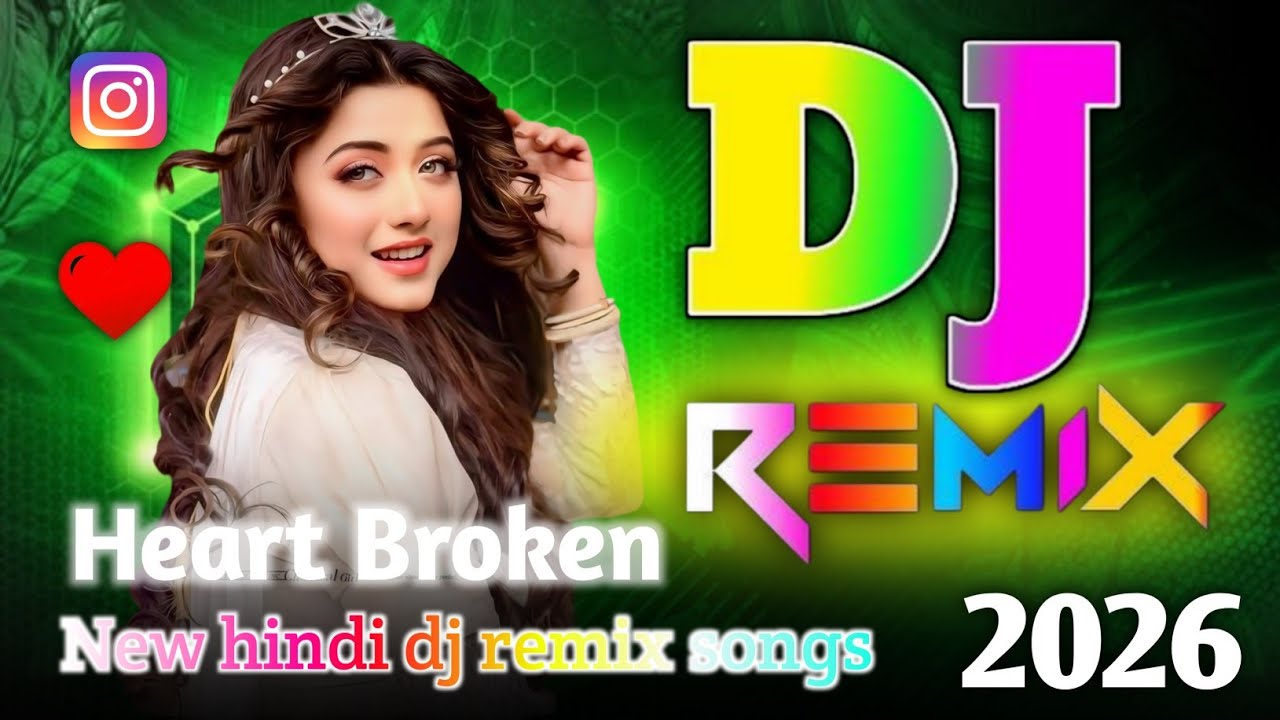 New Hindi Dj Song 💙Best Hindi Old Dj Remix 🥀 Bollywood Nonstop Dj Song ❤️‍🔥2026 Dj Song New Dj Remix