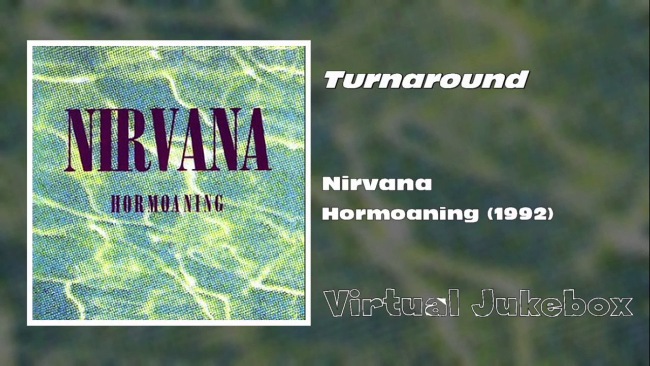 Turnaround - Nirvana