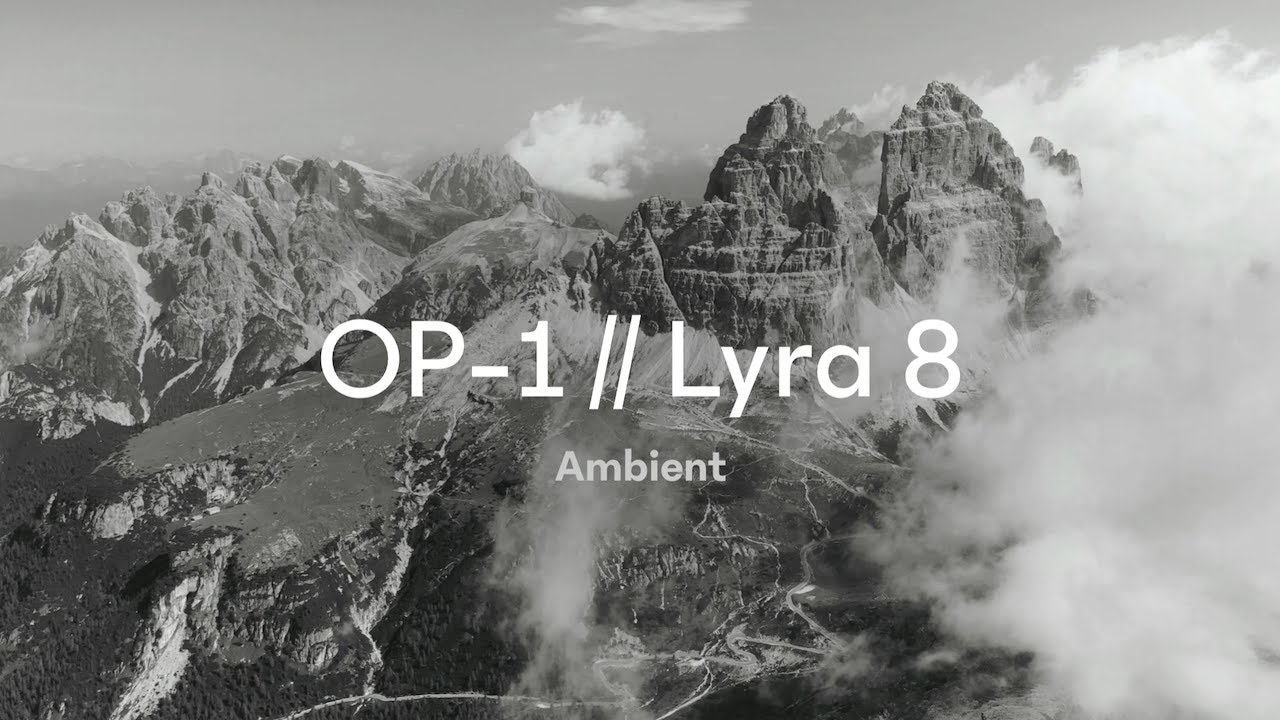 Ambient Creation w/ OP-1 & Lyra 8
