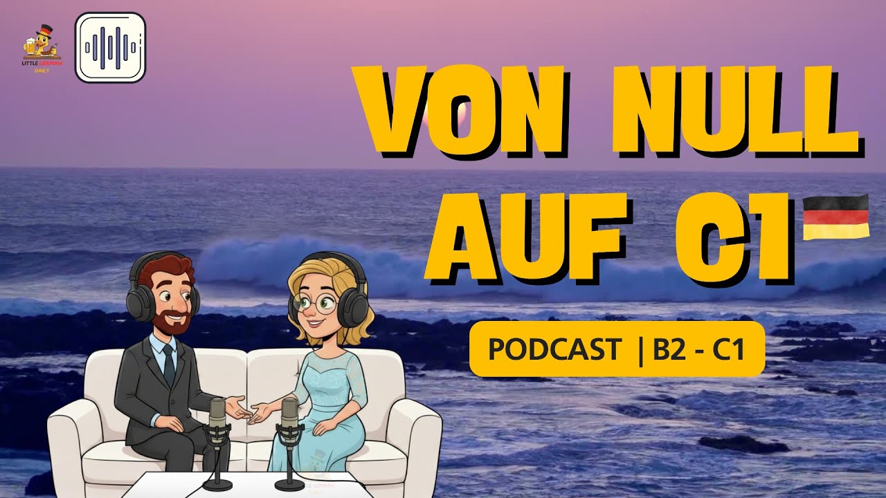 🇩🇪 Deutsch im Schlaf lernen: Wie spricht man auf C1-Niveau? | Podcast & Wortschatz (C1)