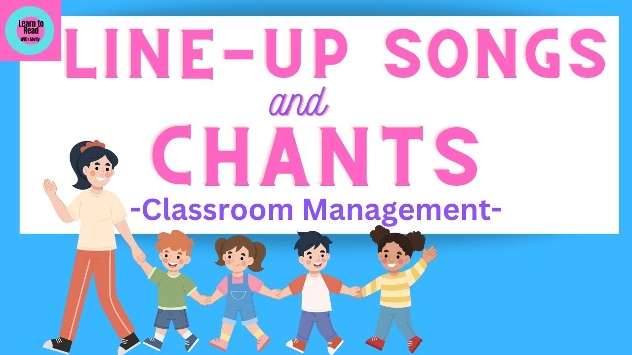 Line up Songs and Chants / Classroom Management / Preschool / Kindergarten / First Grade