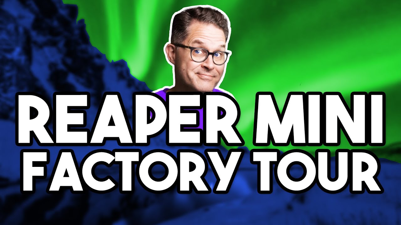 Behind the Scenes: The Making of Reaper Miniatures