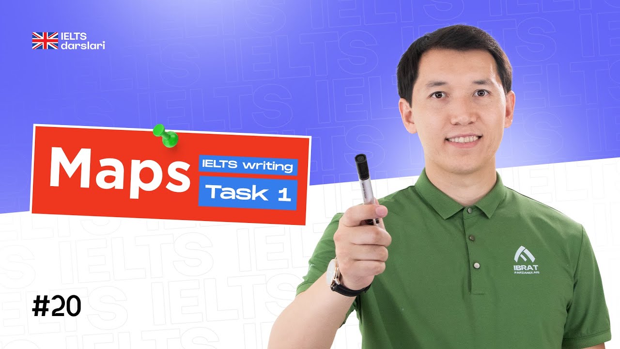 IELTS Task 1 - Maps | 20-dars | IELTS darslari
