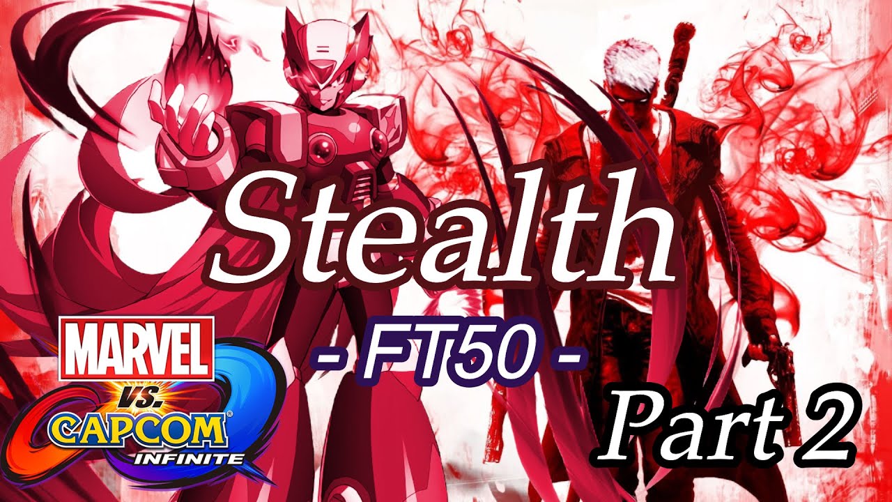 【MVCI】Stealth FT50 part2【後編25~50】