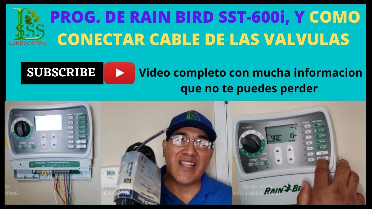 PROGRAMACION  COMPLETA DE RELOJ RAIN BIRD SST 600i INSTALACION DEL CABLE Y MUCHOS TIPS