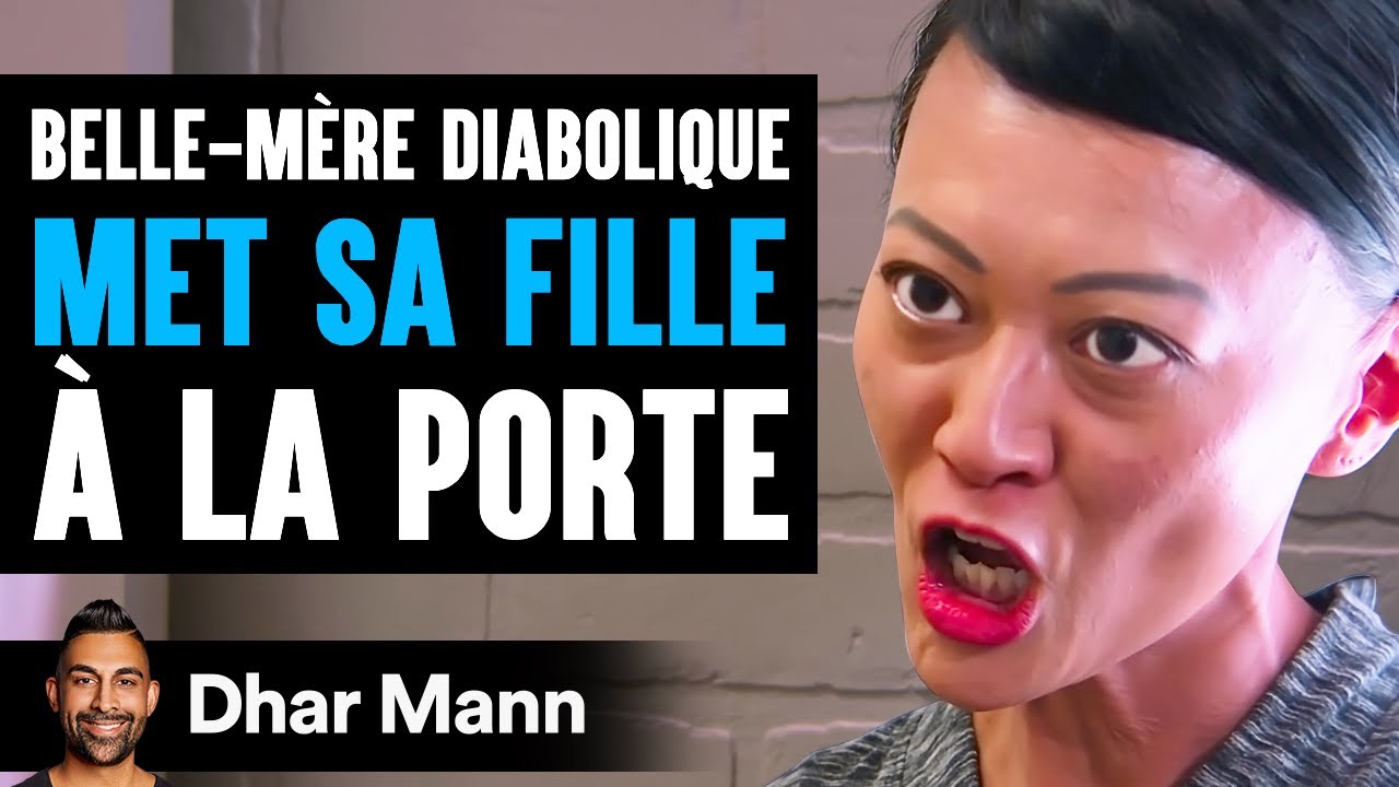 Belle-Mère Diabolique MET SA FILLE À La Porte | Dhar Mann Studios