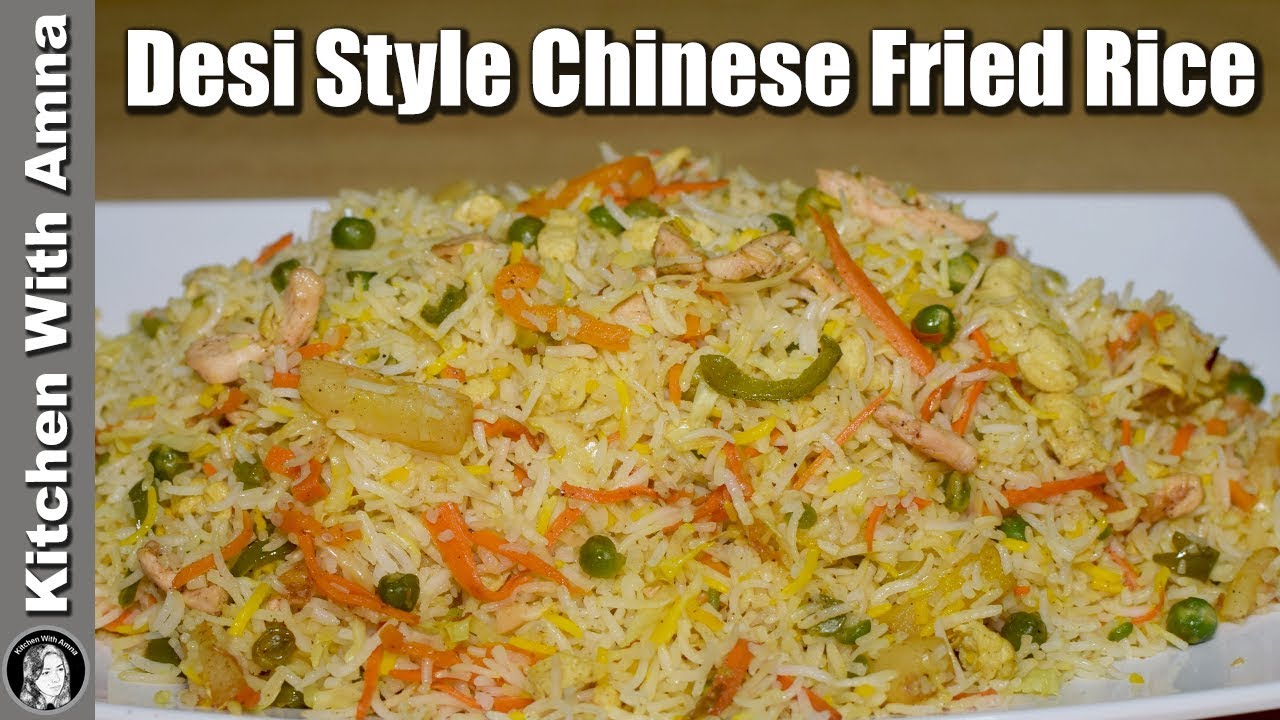 Desi Style Chinese Fried Rice Recipe - Vegetable Fried Rice - Kitchen With Amna