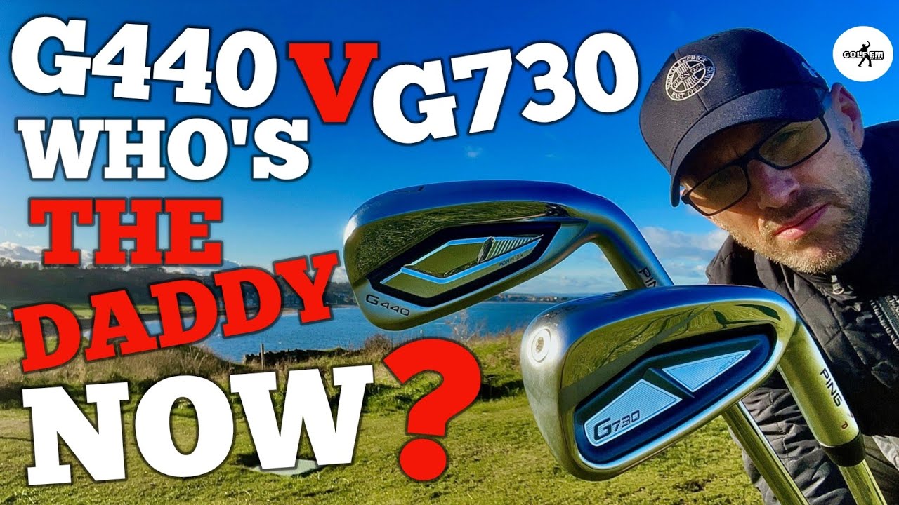PING G730 IRON ПРОТИВ PING G440 IRON, КТО ТЕПЕРЬ ГЛАВНЫЙ?