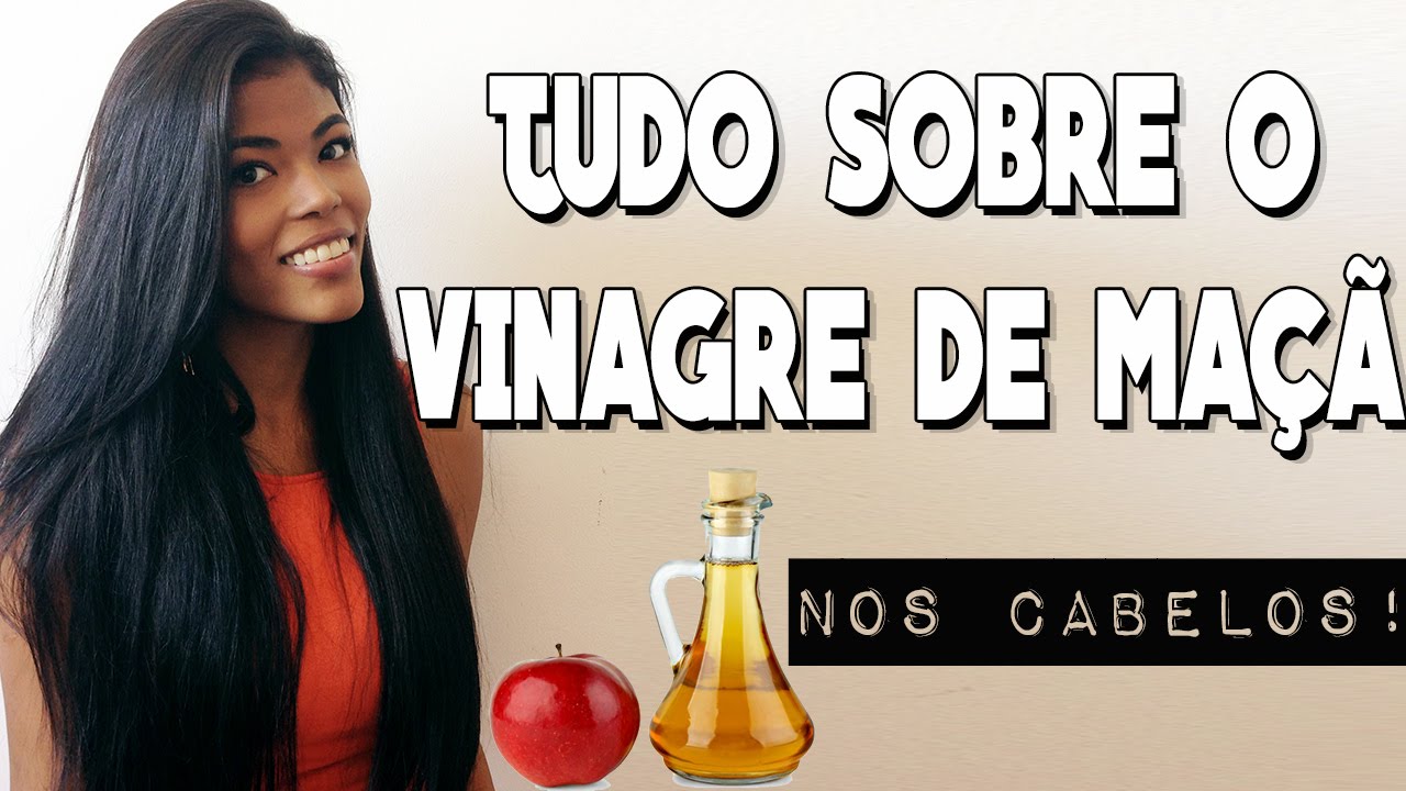 O PODEROSO VINAGRE DE MAÇÃ! Como usá-lo nos cabelos