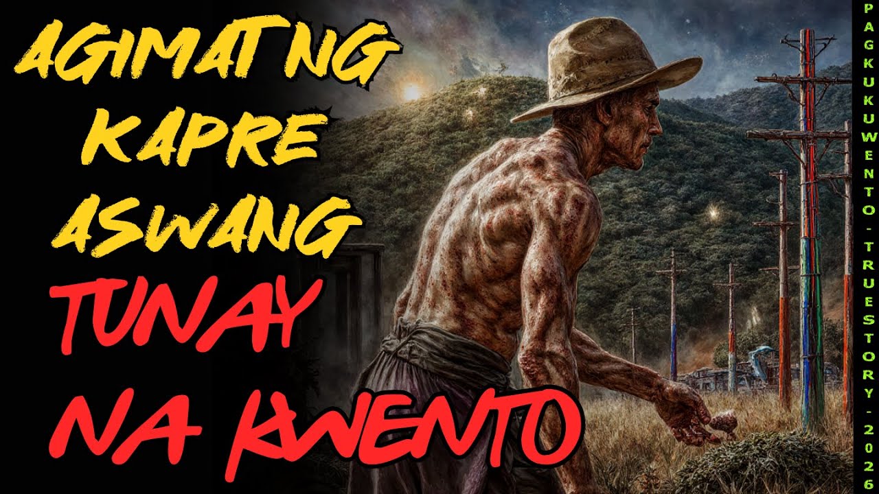 AGIMAT NG KAPRE ASWANG KA NOLE TUNAY NA KWENTO