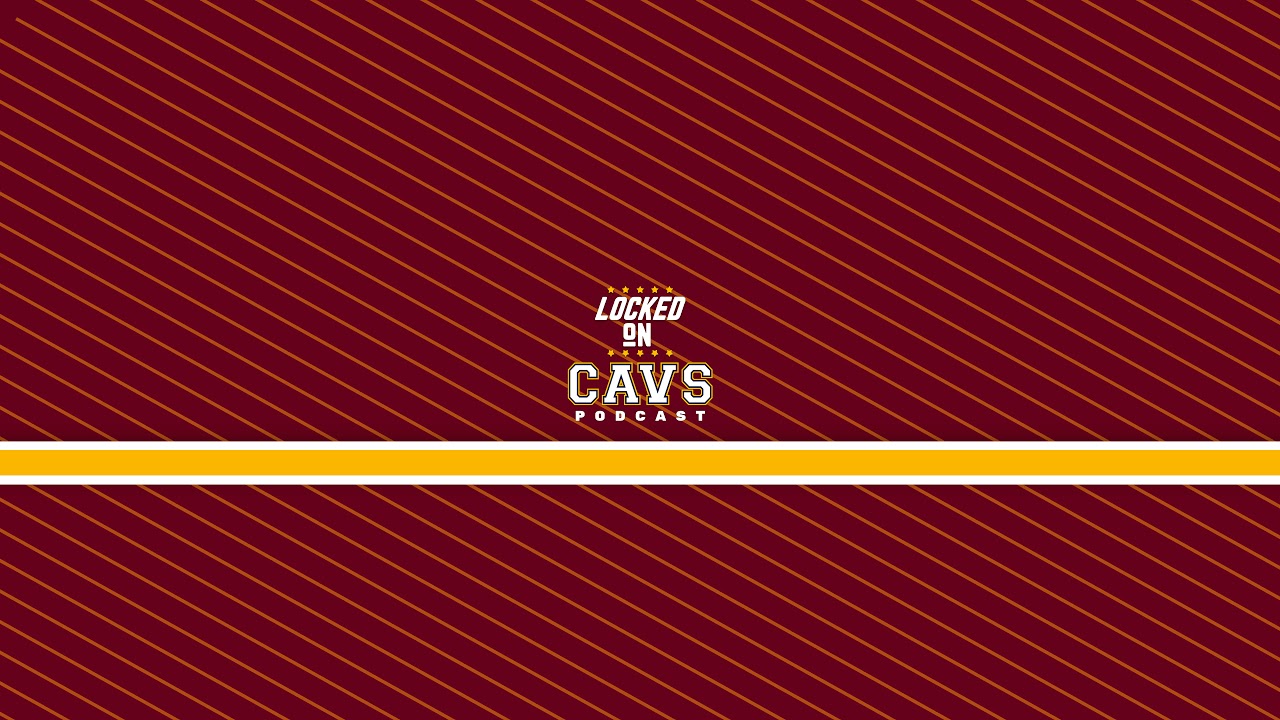 Locked On Cavs Live Stream